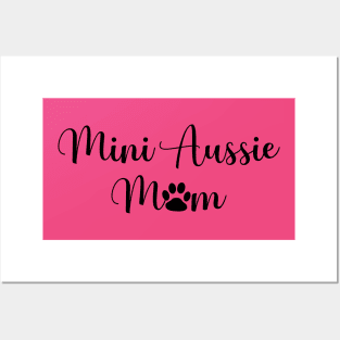 Mini Aussie Mom Posters and Art